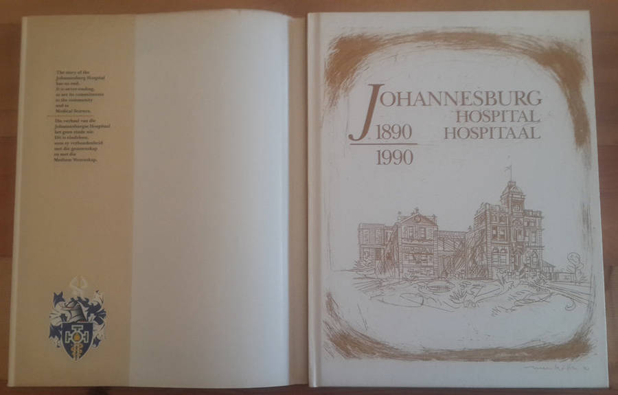 Johannesburg Hospital Hospitaal 1890 - 1990