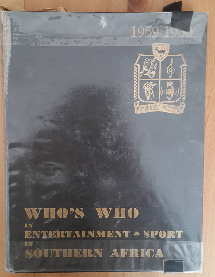 Who's Who in Entertainment and Sport in Southern Africa 1959-60