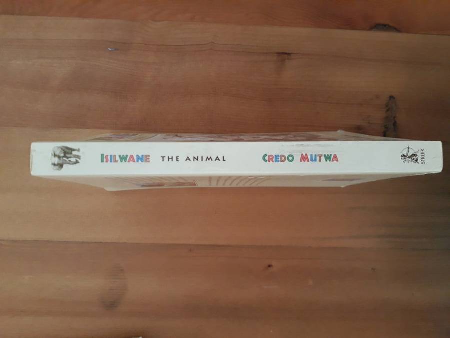 *SIGNED* Isilwane: The animal - tales and fables of Africa (Credo Vusa'mazulu Mutwa)