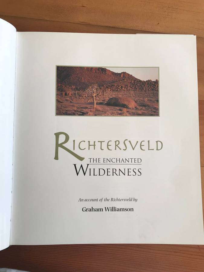 Richtersveld: The Enchanted Wilderness (Graham Williamson)