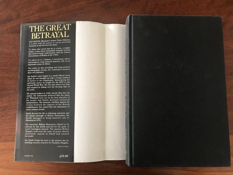 *INSCRIBED* The Great Betrayal: The Memoirs of Ian Douglas Smith