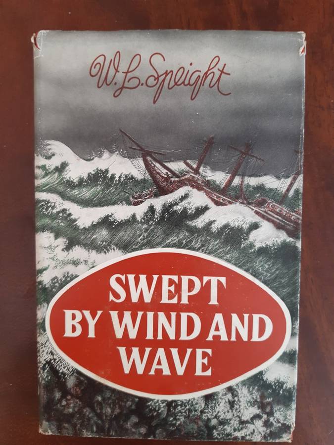 Swept by Wind and Wave - W.L. Speight