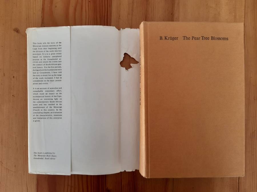 The Pear Tree Blossoms. A History of the Moravian Mission Stations in South Africa 1737-1869