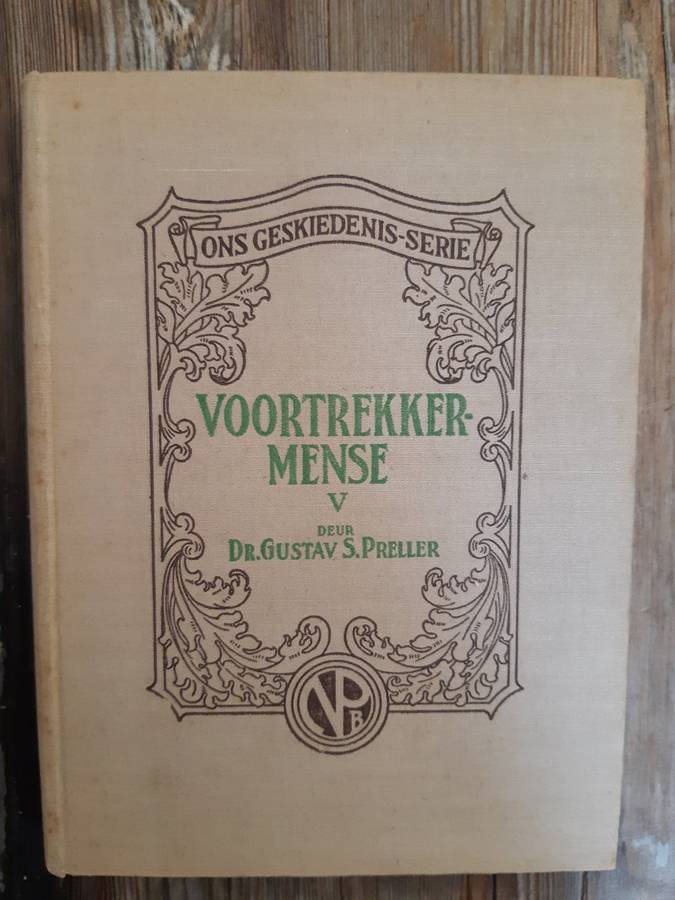 Voortrekker Mense V (Gustav S. Preller)