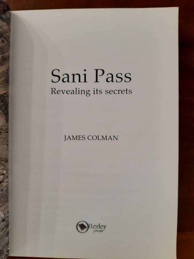 Sani Pass - Revealing its secrets (James Colman)