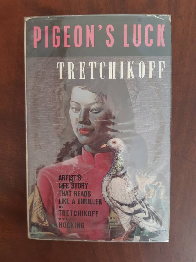 Pigeon's Luck - Tretchikoff