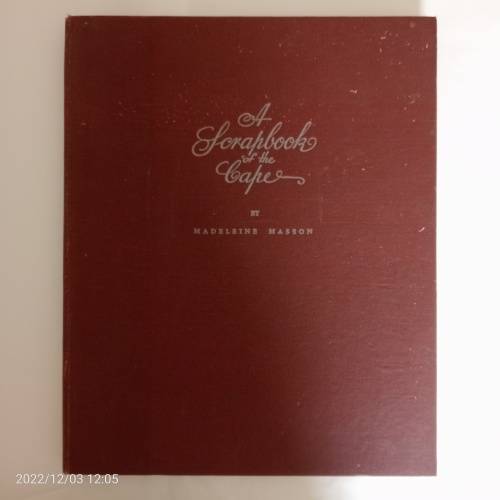 A Scrapbook of the Cape - Madeleine Masson