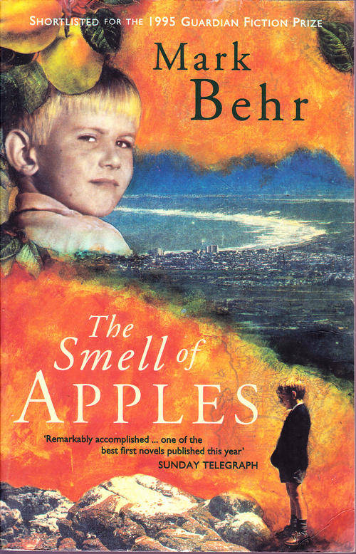 The Smell of Apples - Mark Behr