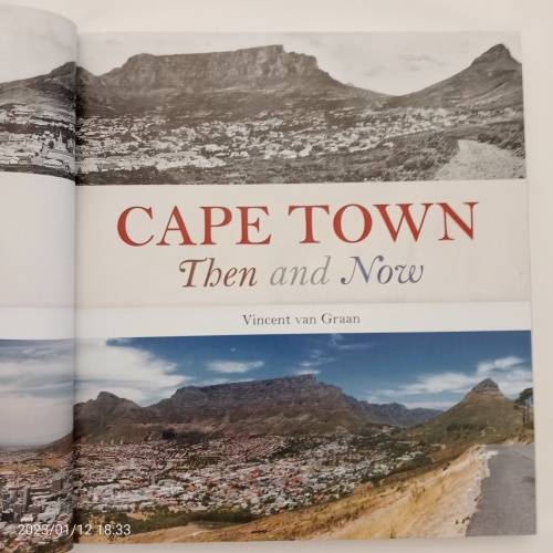 Cape Town then and now  (Vincent van Graan)