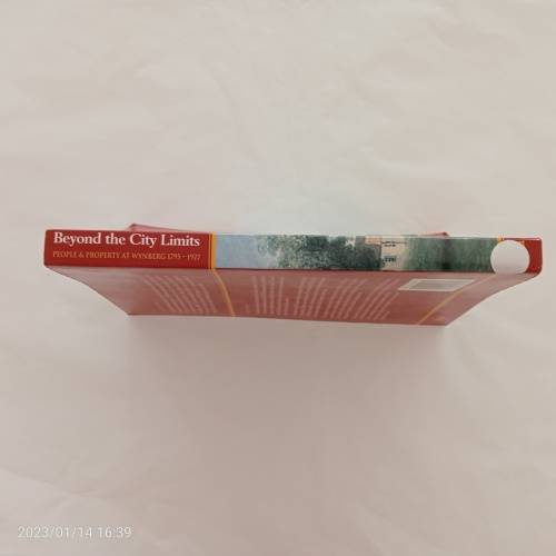 Beyond the City Limits: People and Property at Wynberg, 1795-1927 (Signed by the author)