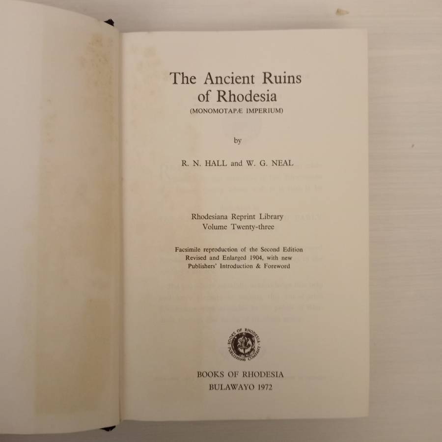 The Ancient Ruins of Rhodesia (Vol. 23) (Monomotapae Imperium)