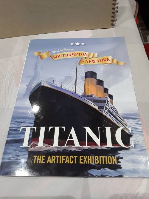 BOOK ON THE TITANIC(THE ARTIFACT EXHIBITION)MINT CONDITION -55 PAGES COMPLETE STORY