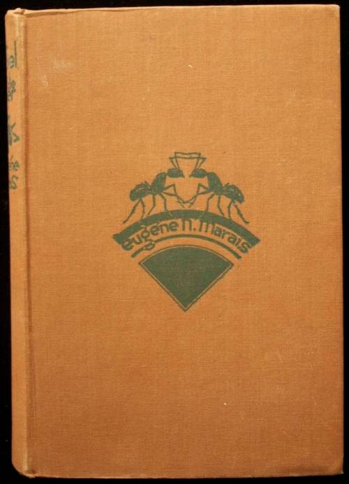 Die Siel van die Mier deur Eugene Marais - eerste uitgaaf 1934