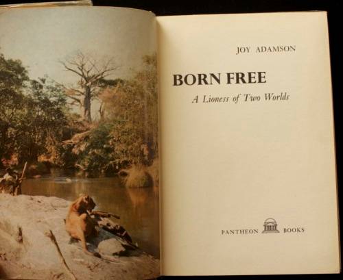 Born Free by Joy Adamson - first edition with signed slip inserted. Geteken.