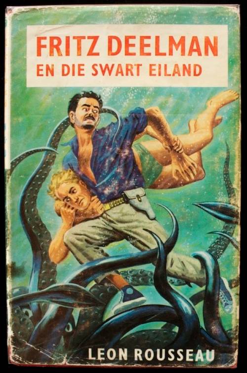 FRITZ DEELMAN en die SWART EILAND deur Leon Rousseau