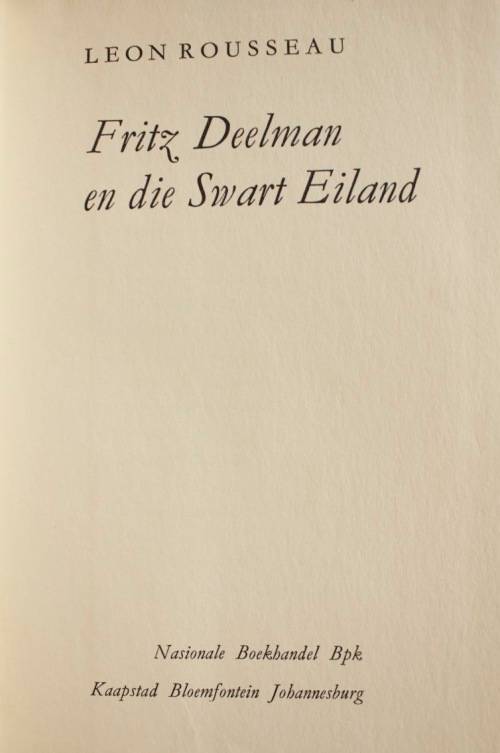 FRITZ DEELMAN en die SWART EILAND deur Leon Rousseau