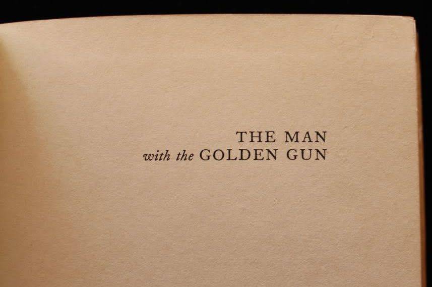 THE MAN WITH THE GOLDEN GUN by Ian Fleming (1965)