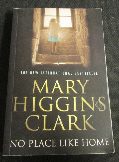 No Place Like Home by Mary Higgins Clark