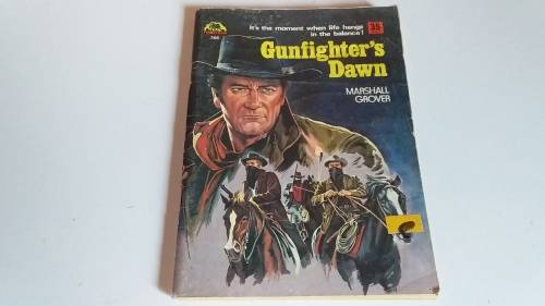 Gunfighter`s Dawn - Cowboy and Western Book 1963