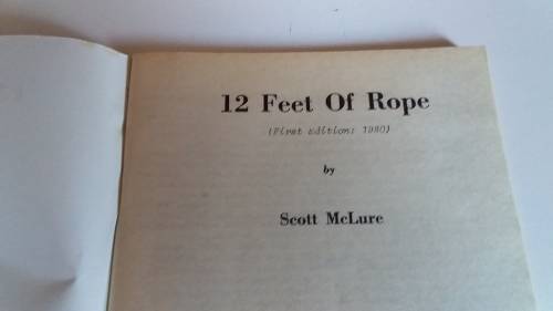 12 Feet of Rope - Cowboy and Western Book 1980