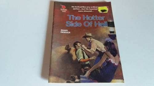 The Hotter Side of Hell - Cowboy and Western Book