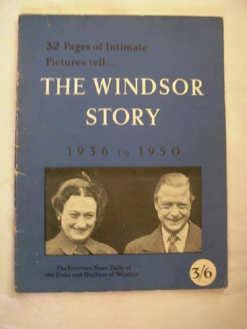The Windsor Story 1936 - 1950