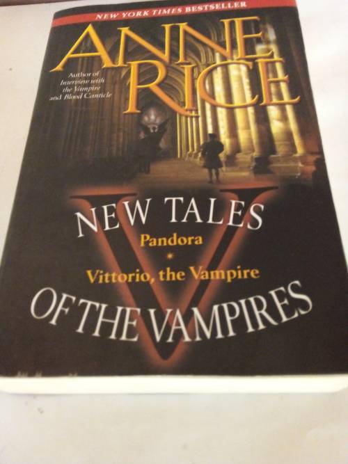 Anne Rice - New Tales of the Vampires