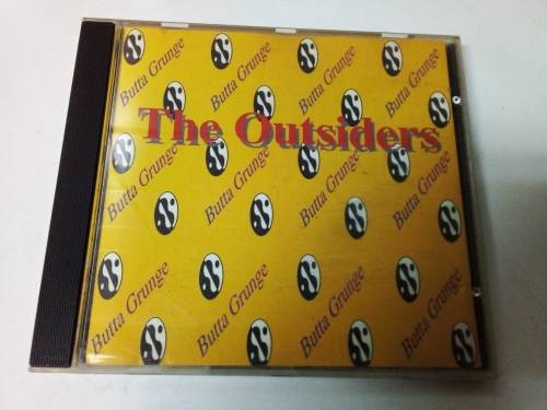 The Outsiders  - Butta Grunge CD