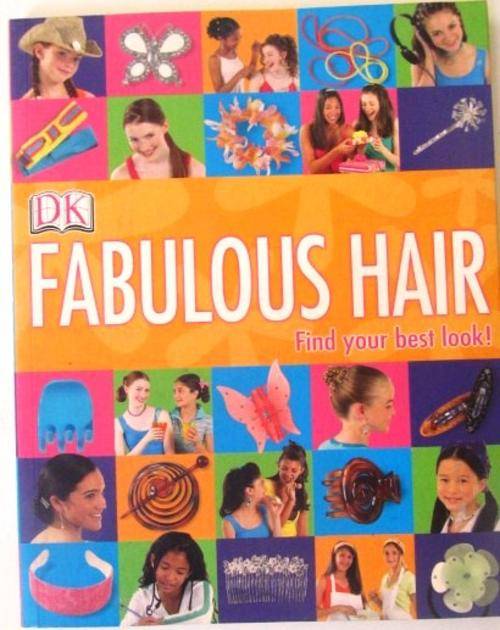 Great Gift Idea !!!! Fabulous Hair.....Full of great step by step ideas for Fabulous hair styles !!!