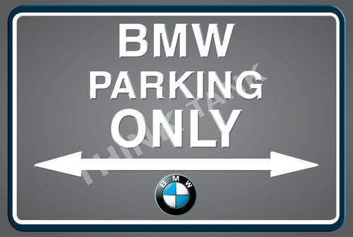 BMW Parking Only Metal Sign - Landscape