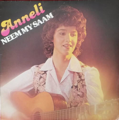 Anneli - Neem My Saam 1980 Vinyl LP SA