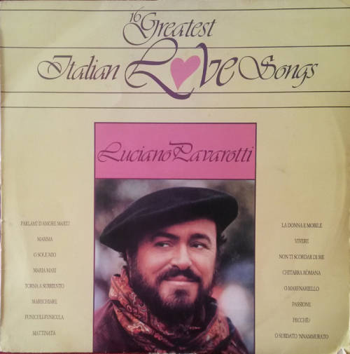 Luciano Pavarotti - 16 Greatest Italian Love Songs 1986 Vinyl LP SA