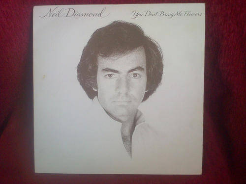 Neil Diamond - You Don't Bring Me Flowers 1978 Vinyl LP