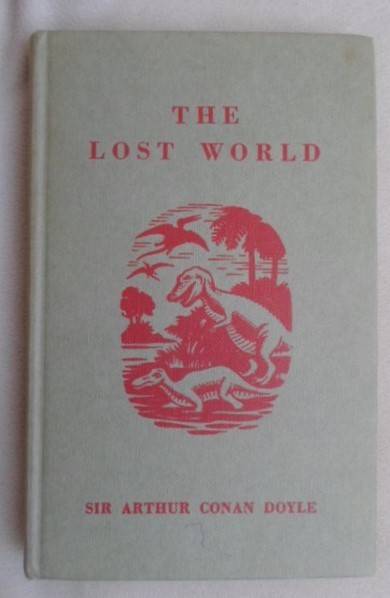 THE LOST WORLD BY SIR ARTHUR CONAN DOYLE!