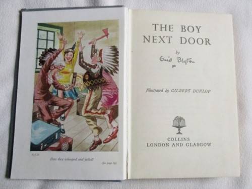 1956 -A RATHER RARE ENID BLYTON BOOK - THE BOY NEXT DOOR