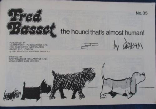 1982/83 NO.s 34 & 35 - FRED BASSET - I HAVEN'T SEEN THIS LOVABLE HOUND FOR QUITE A WHILE!