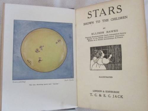 RATHER RARE!!  1910 - STARS SHOWN TO THE CHILDREN BY ELLISON HAWKS - A GEM!