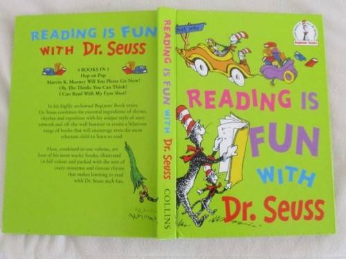 THE BELOVED DR SEUSS - READING IS FUN WITH DR. SEUSS - FOUR BOOKS IN ONE