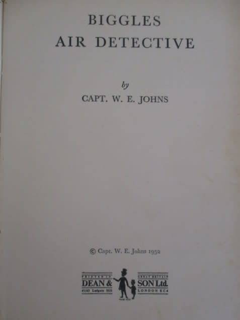 1952 HARD COVER - BIGGLES AIR DETECTIVE BY CAPTAIN W.E. JOHNS