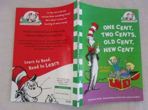 THE CAT IN THE HAT'S LEARNING LIBRARY - ONE CENT. TWO CENTS, OLD CENT, NEW CENT