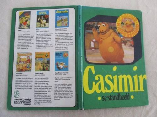 WIE ONTHOU VIR CASIMIR??  1980 - EERSTE AFRIKAANS UITGAWE  - CASIMIR SE STANDBEELD