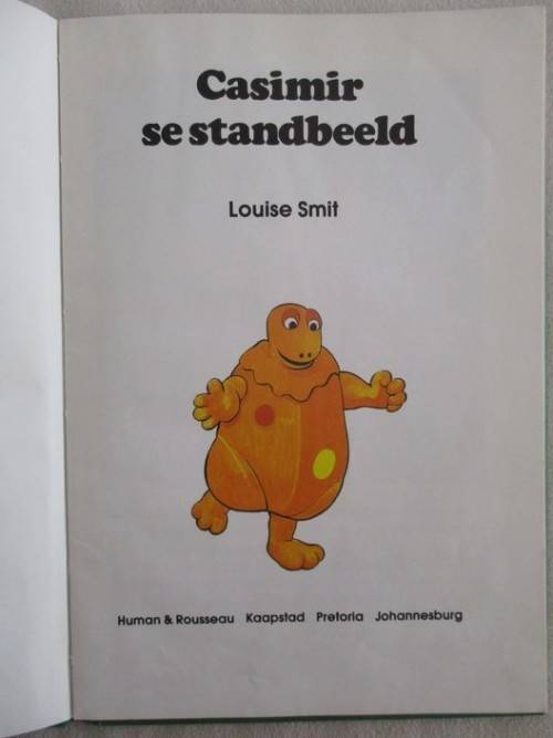 WIE ONTHOU VIR CASIMIR??  1980 - EERSTE AFRIKAANS UITGAWE  - CASIMIR SE STANDBEELD