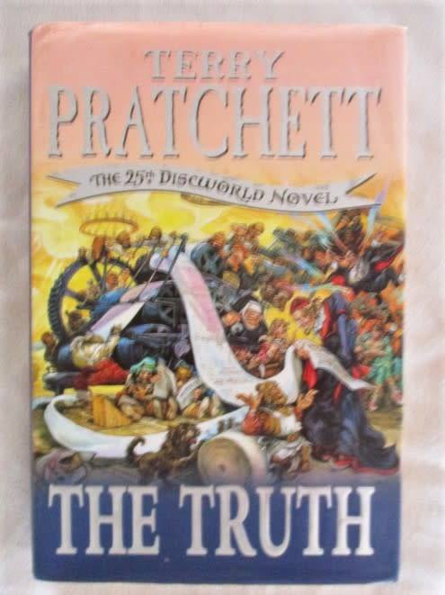 FIRST EDITION - HARDCOVER PLUS DUST JACKET - THE TRUTH (DISCWORLD NOVEL) - TERRY PRATCHETT