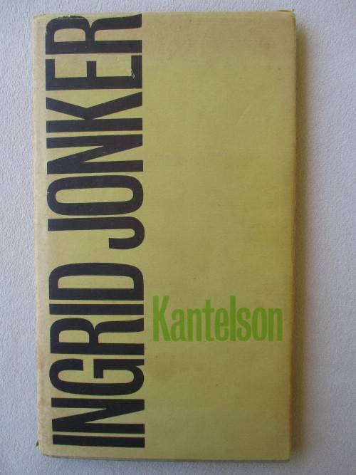 ULTRA RARE!!  FIRST EDITION -  KANTELSON - INGRID JONKER - HARD COVER PLUS DUST COVER