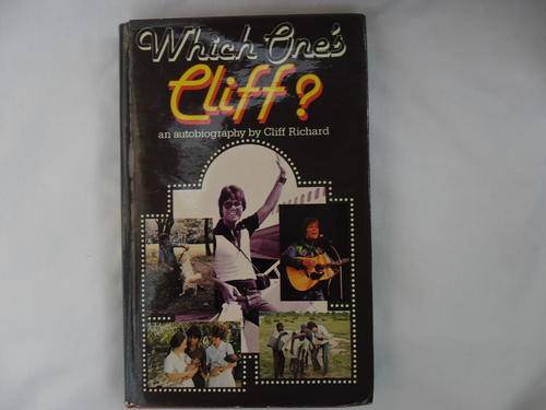 WHICH ONE'S CLIFF? SIGNED AUTOBIOGRAPHY BY CLIFF RICHARD