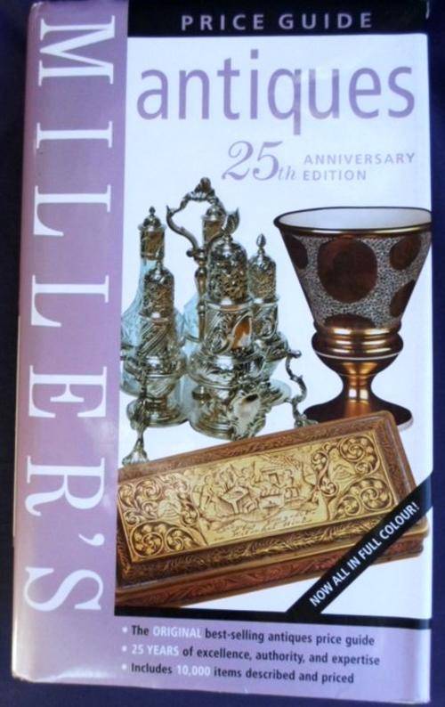 MILLER'S ANTIQUES - 25TH ANNIVERSARY EDITION IN VERY GOOD CONDITION