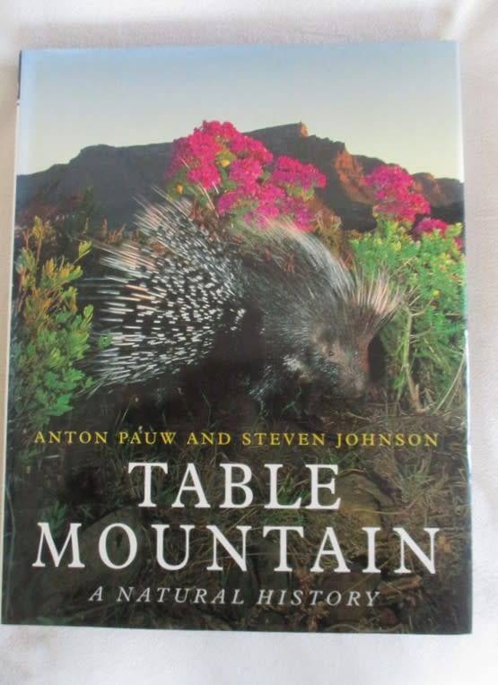 Table Mountain A natural History by Anton Pauw and Steven Johnson - excellent condition