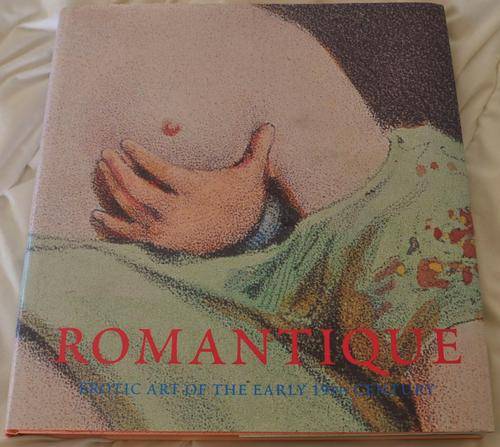 Romantique - Erotic Art of the Early 19th Century by Hans-Jurgen Dopp
