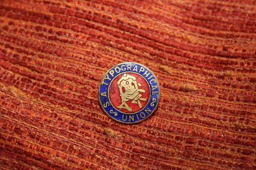 SA Typhographical union badge