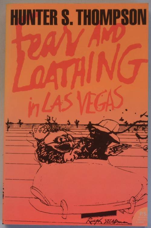 Hunter S. Thompson - Fear and Loathing in Las Vegas